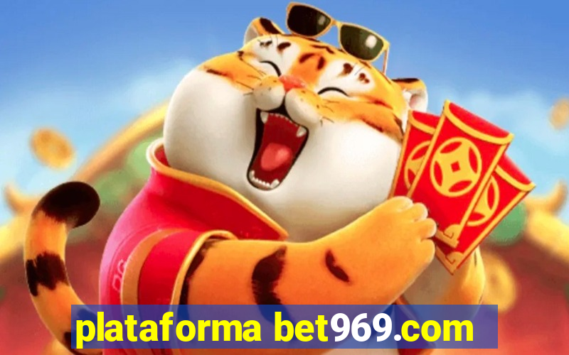 plataforma bet969.com